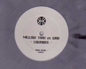 Mellow Trax vs. War : Low Rider (Rough Edition) (12", S/Sided, Ltd, Col)