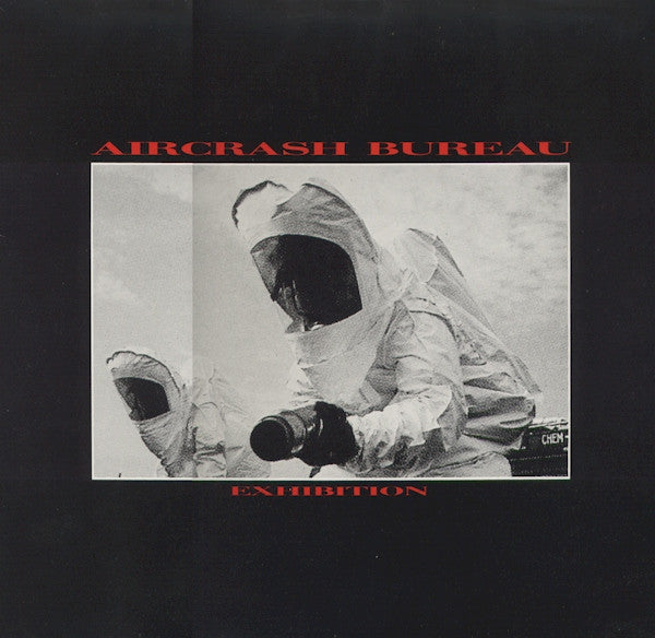 Aircrash Bureau : Exhibition (12", Maxi)