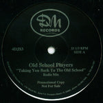 Old School Players : Taking You Back To The Old School (12", Promo)