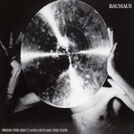 Bauhaus - Press The Eject And Give Me The Tape (CD)
