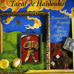 the album cover for Taraf De Haidouks - Honourable Brigands Magic Horses & Evil Eye