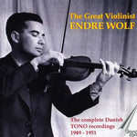 the album cover for Tchaikovsky / Mozart / Beethoven / Wolf - Great Violinist Endre Wolf