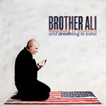the album cover for Brother Ali - Mourning in America and Dreaming in Color