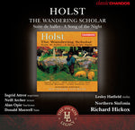 the album cover for Richard Hickox - Wandering Scholar Op. 50 / Suite de Ballet, Op. 10