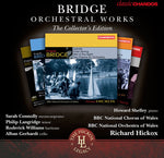 the album cover for Richard Hickox - Bridge Orchestral Works Collectors Edition 1-6
