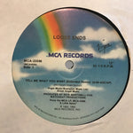 Loose Ends : Tell Me What You Want (12")