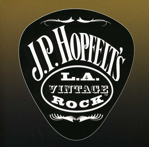 the album cover for J.P. Hopfelt - L.A. Vintage Rock
