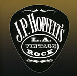 the album cover for J.P. Hopfelt - L.A. Vintage Rock