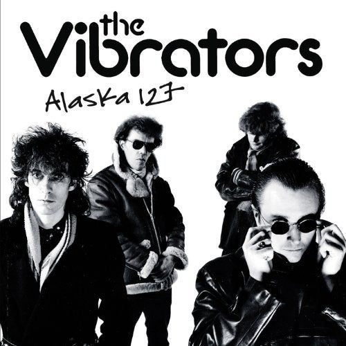 ザ・ヴァイブレーターズ - アラスカ 127 (レコード)
