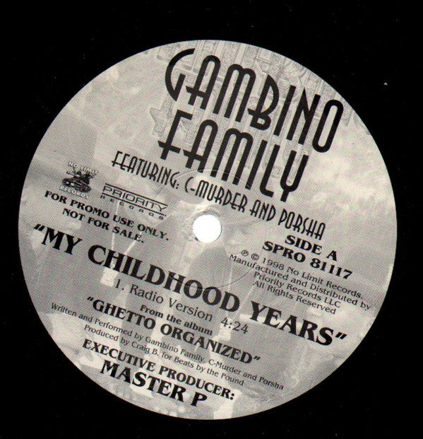 Gambino Family Featuring: C-Murder And Porsha (3) : My Childhood Years (12", Single, Promo)