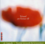 the album cover for Cappella, La - Triumf Att Finnas Till