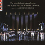 the album cover for Royal Swedish Opera Chorus - Most Beloved Opera Choruses
