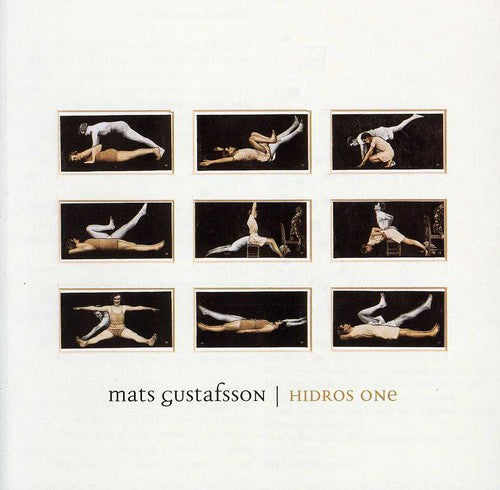 the album cover for Mats Gustafsson - Hidros One