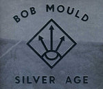 the album cover for Bob Mould - Silver Age