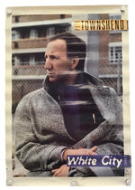 Pete Townsend - White City (A Novel) Promo Poster