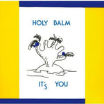 the album cover for Holy Balm - It's You