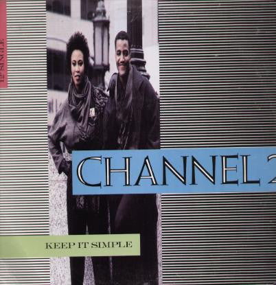 Channel 2 (2) : Keep It Simple (12", Single)