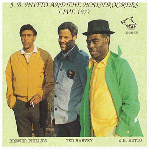 JB Hutto - JB Hutto y The Houserockers en vivo 1977 (CD)