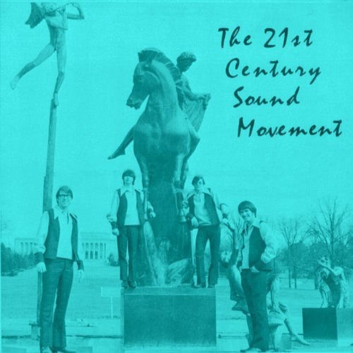 the album cover for 21st Century Sound Movement - 21st Century Sound Movement