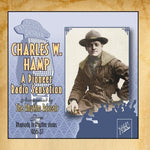 the album cover for Charles W. Hamp - A Pioneer Radio Sensation