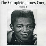 the album cover for James Carr - The Complete James Carr,Vol. II