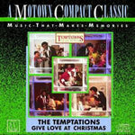 the album cover for The Temptations - Give Love at Christmas
