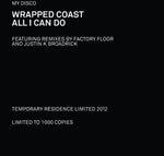 Mi Disco - Wrapped Coast / Todo lo que puedo hacer (Vinilo)