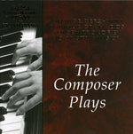the album cover for Composer Plays: Gershwin Granados & Prokofiev - Composer Plays: Gershwin Granados & Prokofiev