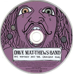 Dave Matthews Band : Big Whiskey And The GrooGrux King (CD, Album)