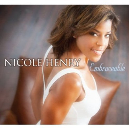 Nicole Henry - Embraceable (CD)