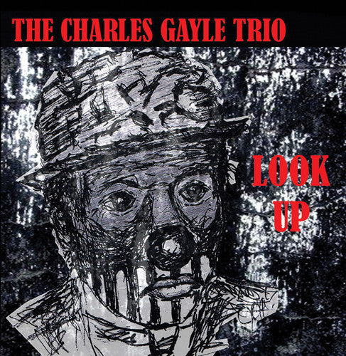 Charles Gayle - Look Up (CD)