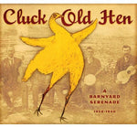 the album cover for Cluck Old Hen - Cluck Old Hen