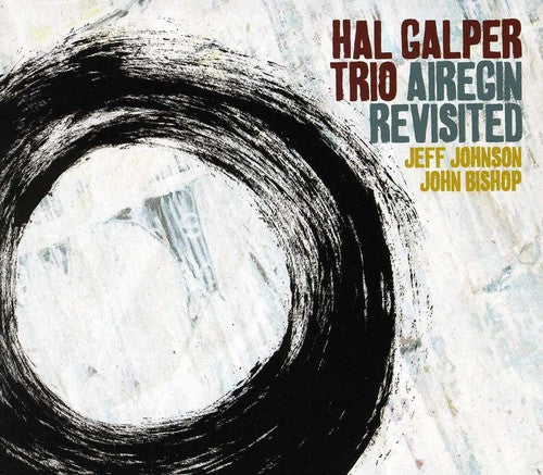 the album cover for The Hal Galper Trio - Airegin Revisited