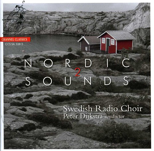 the album cover for Swedish Radio Choir - Nordic Sounds 2