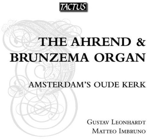 the album cover for GUSTAV LEONHARDT - Ahrend & Brunzema Organ