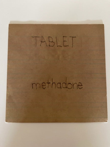Tablet : Methadone (7", Single, S/Edition, Cok)