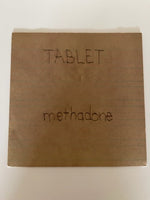 Tablet : Methadone (7", Single, S/Edition, Cok)