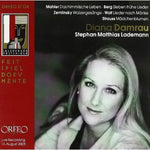 the album cover for Berg / Mahler / Wolf / Strauss / Damrau / Lademann - Sieben Fruhe Lieder