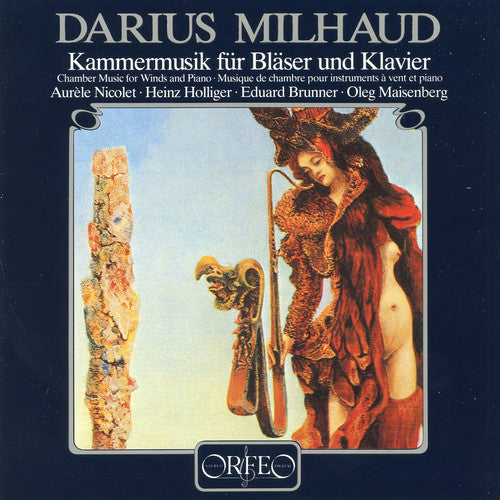 the album cover for Milhaud / Nicolet / Holliger - Chamber Music for Winds & Piano