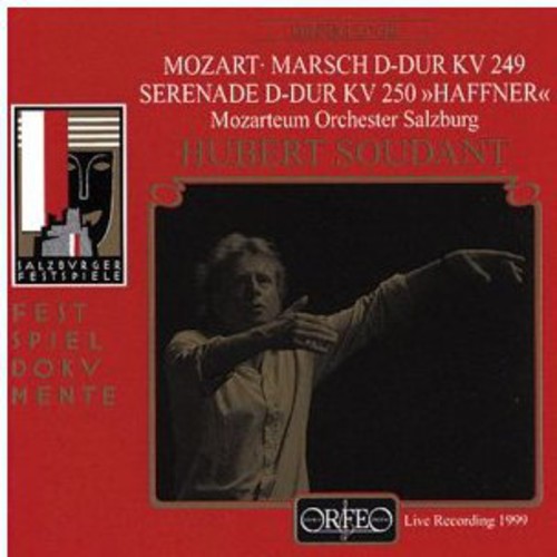 Hubert Soudant - March in D Major / Haffner Serenade D Major (CD)