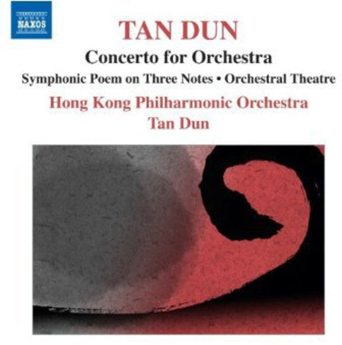 the album cover for Tan Dun - Symphonic Poem on 3 Notes