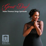 the album cover for Indra Thomas - Great Day: Indra Thomas Sings Spirituals