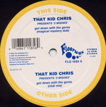 That Kid Chris Presents 3 Wishes : Get Down With The Genie (12")
