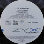 Lee Marrow : Lot To Learn (12")