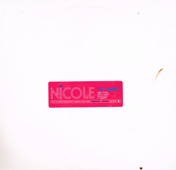 Nicole* : I'm Lookin' (12", Promo)
