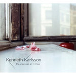 the album cover for Kenneth Karlsson - View Was All in Lines