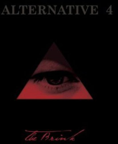 the album cover for Alternative 4 - The Brink