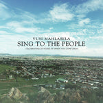 the album cover for Vusi Mahlasela - Sing to the People