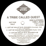 A Tribe Called Quest : I Left My Wallet In El Segundo (12", Promo)