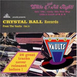 the album cover for Various Artists - Crystal Ball Records: 45 RPM Days 3 / Various
